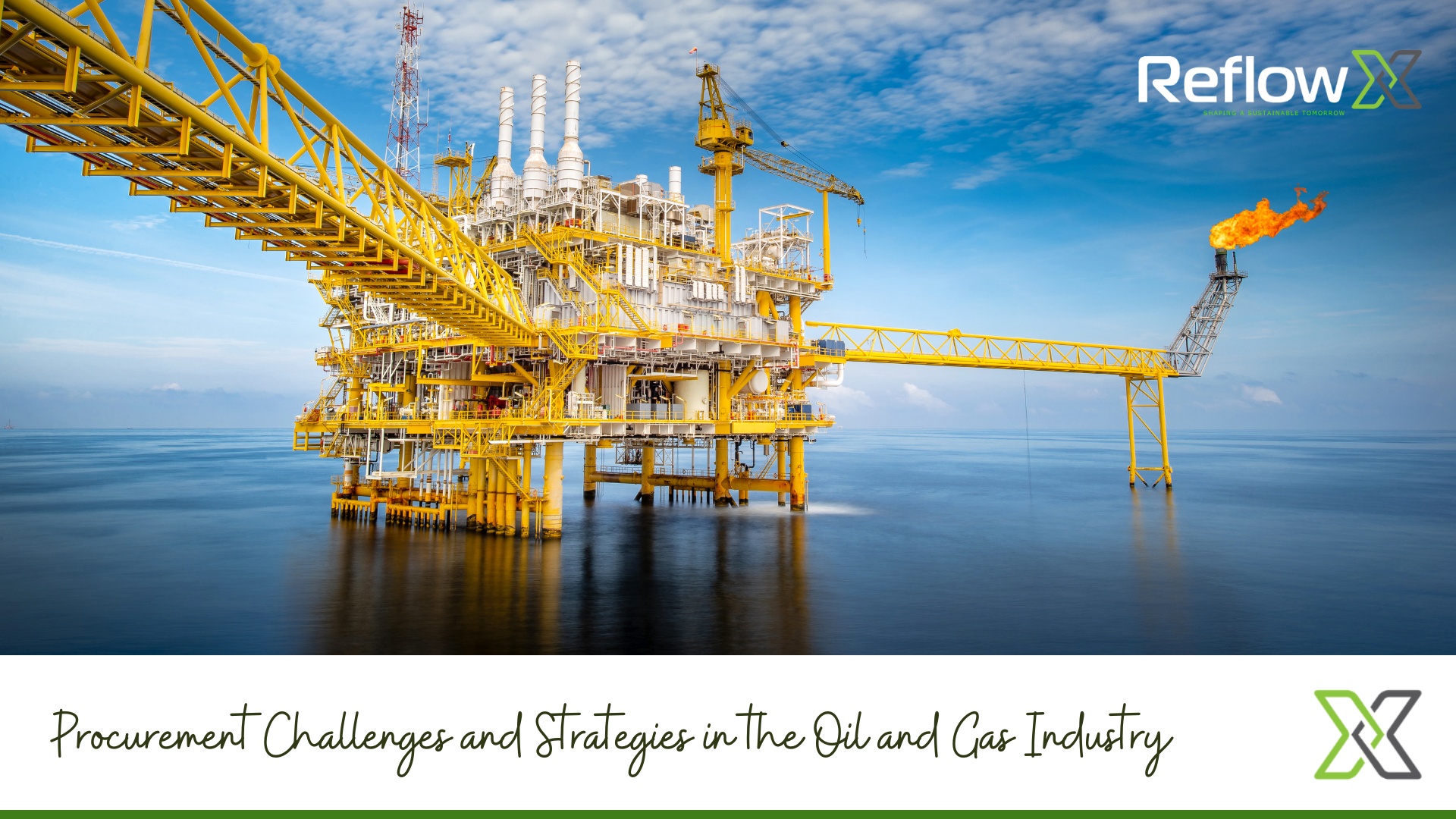 Oil and Gas Procurement Challenges and Strategies