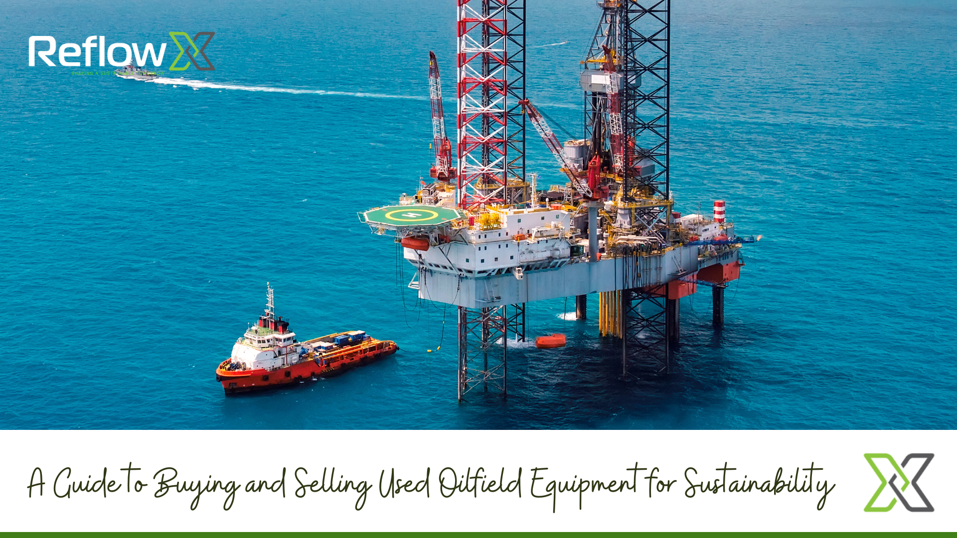 Guide to Buy and Sell Surplus Oilfield Equipment