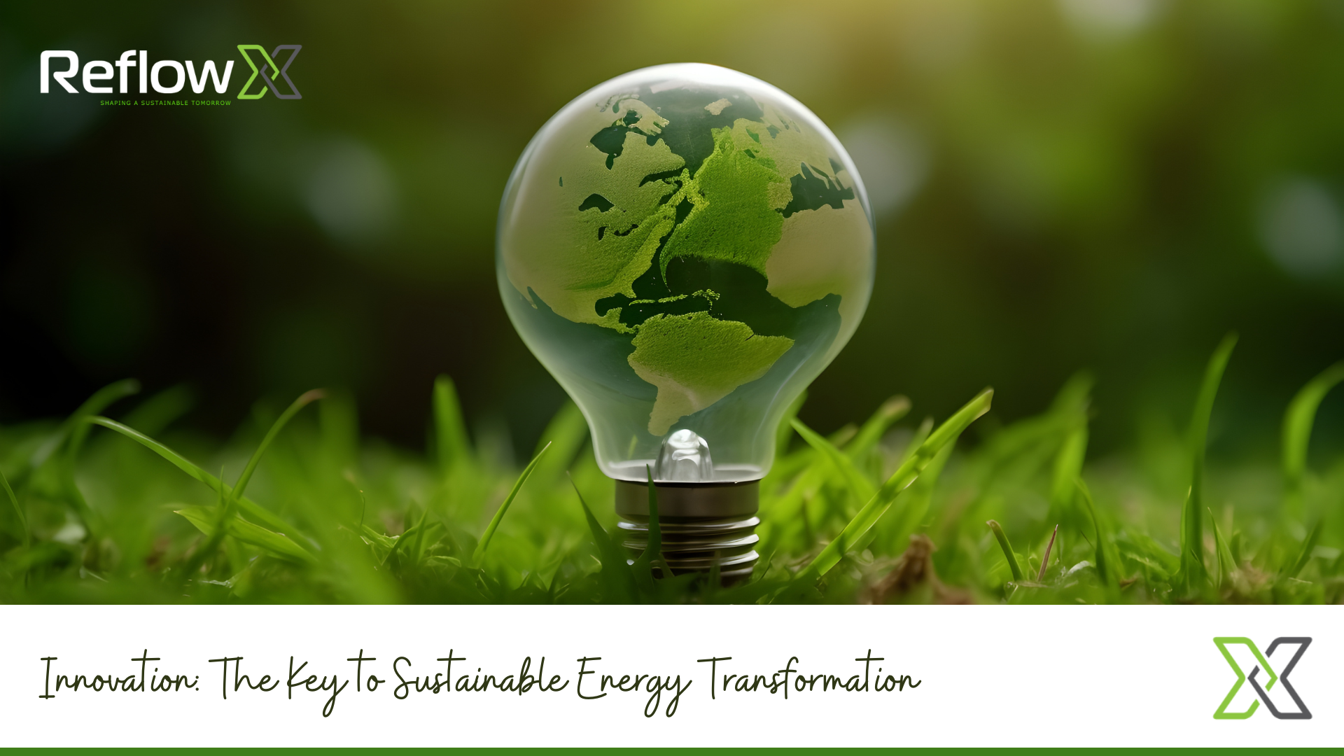 Transforming the Energy Sector Through Innovation